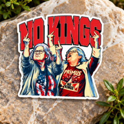 Aunt Sue Hero No Kings Sticker